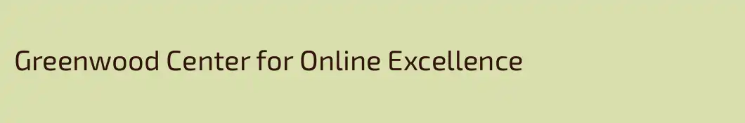 Greenwood Center for Online Excellence
